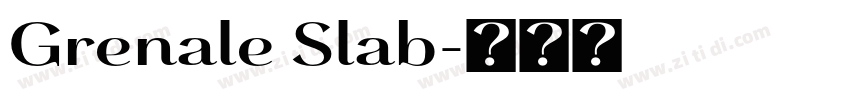 Grenale Slab字体转换